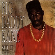 Set It off - Big Daddy Kane