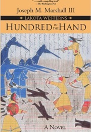 Hundred in the Hand (Joseph M Marshall III)