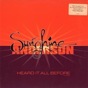 Heard It All Before - Sunshine Anderson