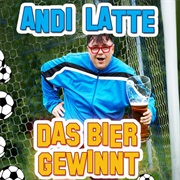 Das Bier Gewinnt (Kreisligafussball) - Andi Latte