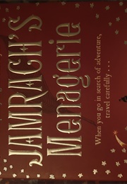 Jamragh's Menagerie (Carol Birch)