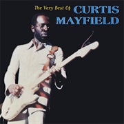 Curtis Mayfield - The Very Best (1996)