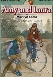 Amy and Laura (Marilyn Sachs)