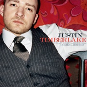 Justin Timberlake - What Goes Around...comes Around