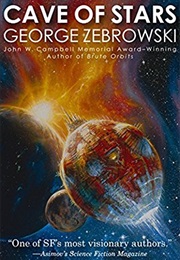 Cave of Stars (George Zebrowski)