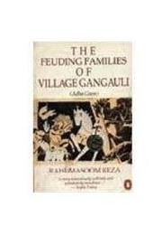 The Feuding Families of Village Gangauli by Rahi Masoom Raza