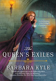 The Queen's Exile (Barbara Kyle)