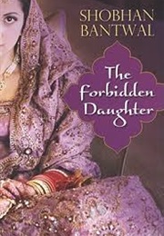 The Forbidden Daughter (Shoban Bantwal)