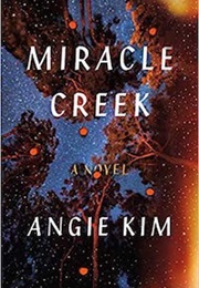 Miracle Creek (Angie Kim)