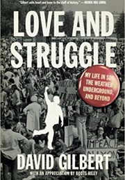 Love and Struggle (David Gilbert)