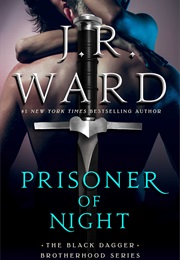 Prisoner of Night (J.R. Ward)