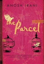 The Parcel (Anosh Irani)
