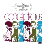 The Roscoe Mitchell Art Ensamble - Congliptious