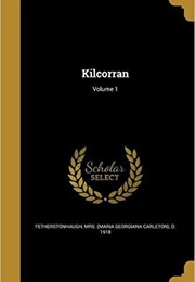 Kilcorran (Maria Fetherstonhaugh)