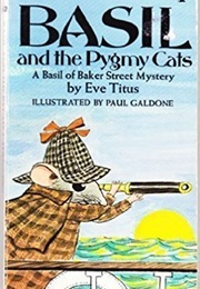 Basil and the Pygmy Cats (Eve Titus)
