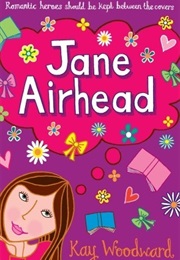 Jane Airhead (Kay Woodward)