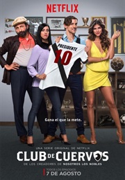 Club De Cuervos (2015)