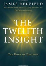 The Twelfth Insight (James Redfield)