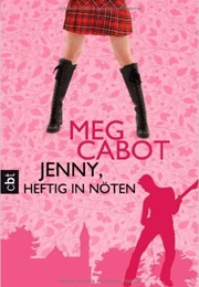 Jenny, Heftig in Nöten (Meg Cabot)