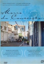Morro Da Conceição (2005)