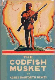 The Codfish Musket (Agnes Hewes)