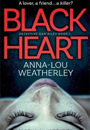 Black Heart (Anna-Lou Weatherley)