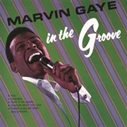 Marvin Gaye - In the Groove