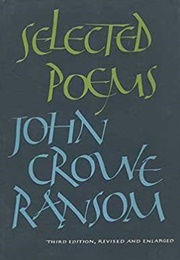 Selected Poems (John Crowe Ransom)