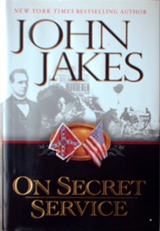 On Secret Service (John Jakes)