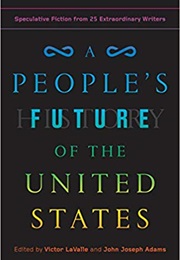 A People&#39;s Future of the United States (Various)