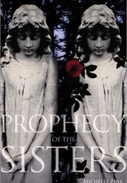 Prophecy of the Sisters (Michelle Zink)
