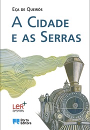 A Cidade E as Serras (Eça De Queirós)
