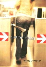 Jump the Cracks (Stacy)