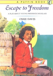 Escape to Freedom (Ossie Davis)