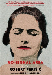 No-Signal Area (Robert Perisic)