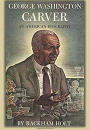 George Washington Carver (Rackham Holt)
