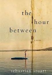 The Hour Between (Sebastian Stuart)