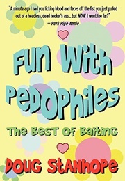 Fun With Pedophiles (Doug Stanhope)