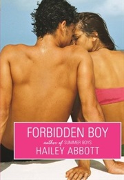 Forbidden Boy (Hailey Abbott)