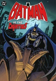 Batman in the Eighties (Robert Greenberger)