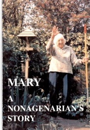 Mary, a Nonagenarian's Story (Elizabeth Ryder)