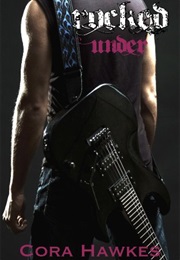 Rocked Under (Cora Hawkes)