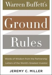 Warren Buffett's Ground Rules (Jeremy Miller)