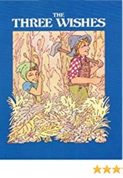 The Three Wishes (Charles Perrault)