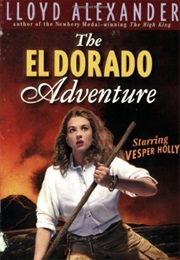 The El Dorado Adventure (Lloyd Alexander)