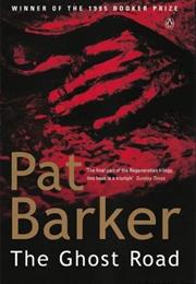 The Ghost Road Pat Barker