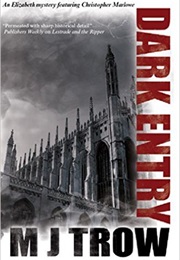 Dark Entry (M.J. Trow)