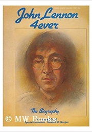John Lennon for Ever (Conrad Snell)