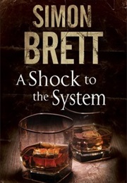 A Shock to the System (Simon Brett)