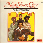I'm Doin' Fine Now - New York City